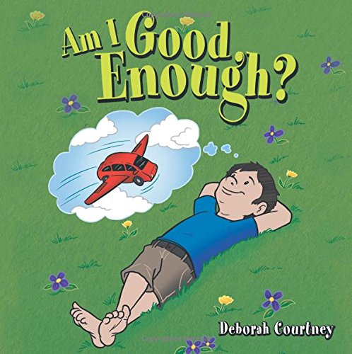 Am I Good Enough Children’s Book
